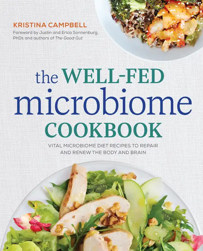 The Well-Fed Microbiome Cookbook Save Now