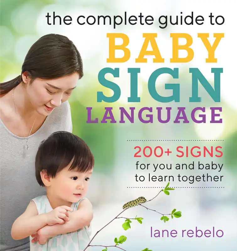 Bargain The Complete Guide to Baby Sign Language