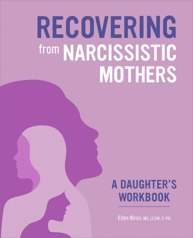 Recovering from Narcissistic Mothers Warranty Included