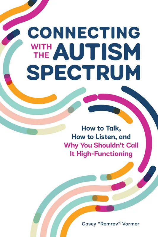 Connecting With The Autism Spectrum Limited Edition
