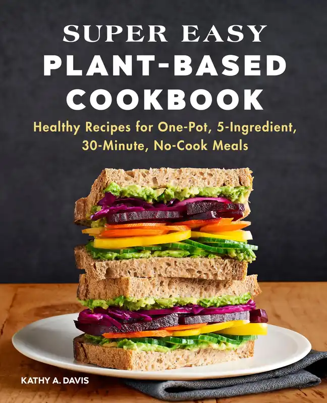 Super Easy Plant-Based Cookbook Limited Offer