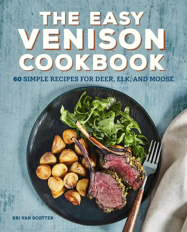 Fresh Stock The Easy Venison Cookbook