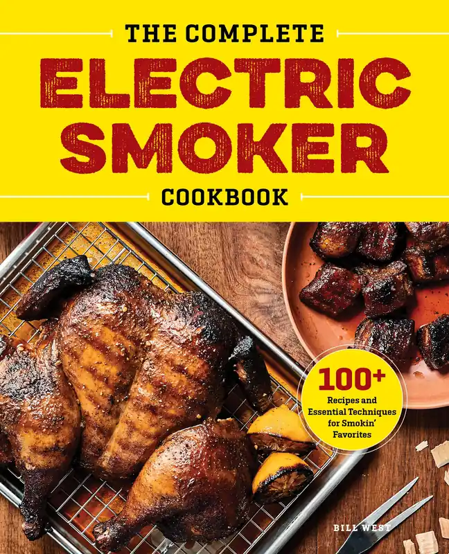 Cheap The Complete Electric Smoker Cookbook