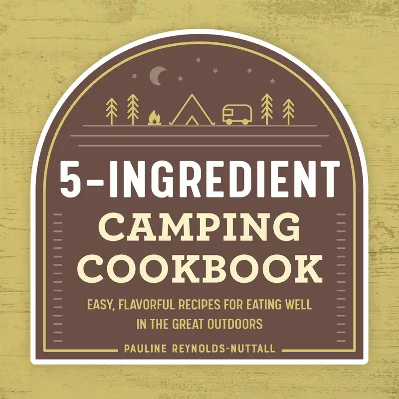 Shop Now 5-Ingredient Camping Cookbook