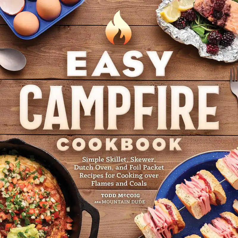 Weekend Sale Easy Campfire Cookbook