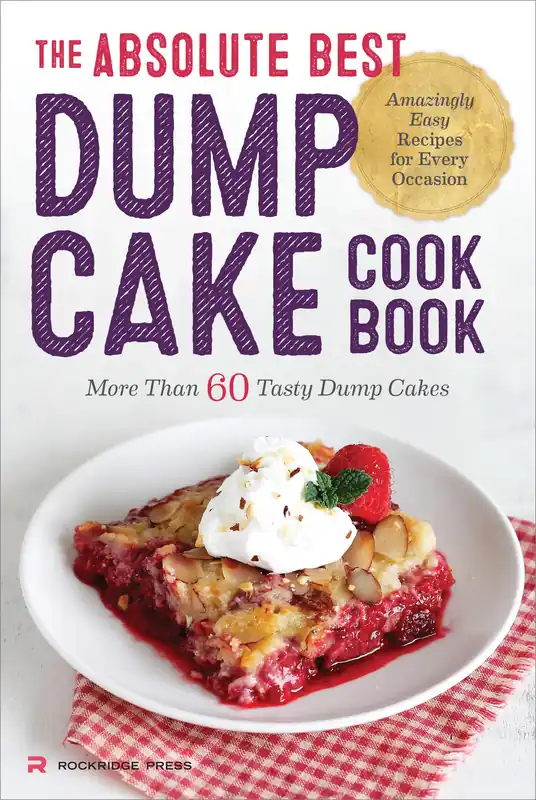 Top Pick The Absolute Best Dump Cake Cookbook