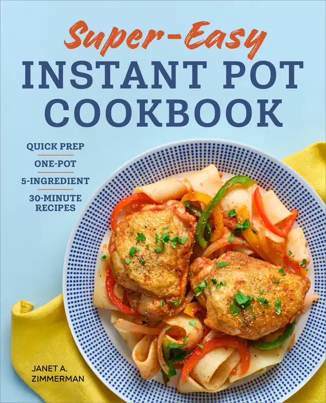 Super Easy Instant Pot Cookbook Affordable