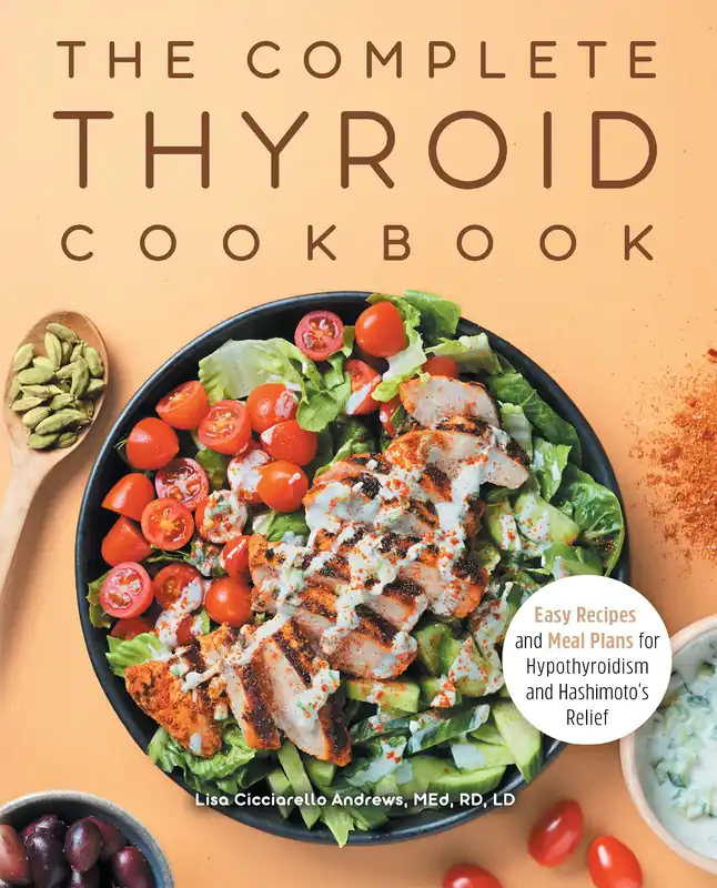 Genuine The Complete Thyroid Cookbook