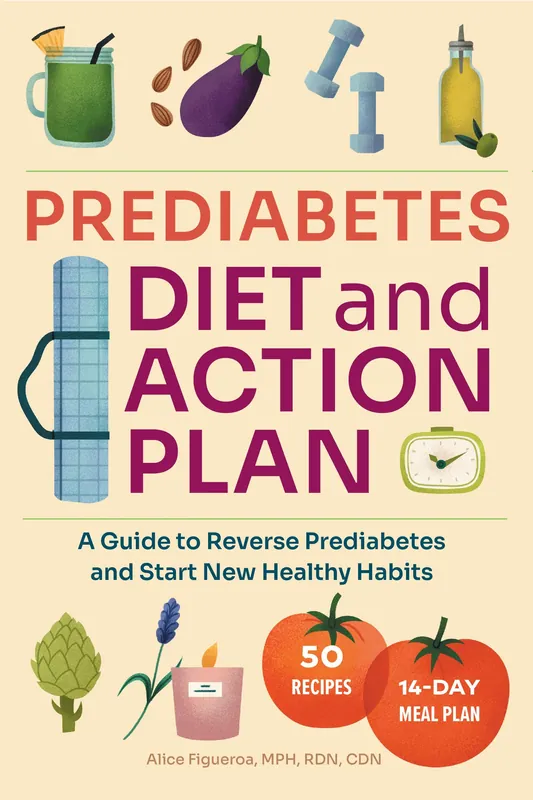 Prediabetes Diet and Action Plan Limited Time