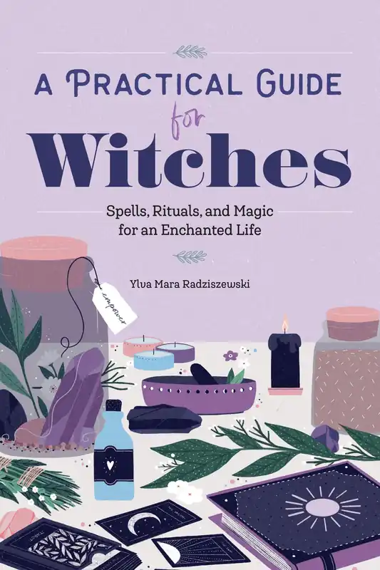 Don’t Miss Out A Practical Guide for Witches
