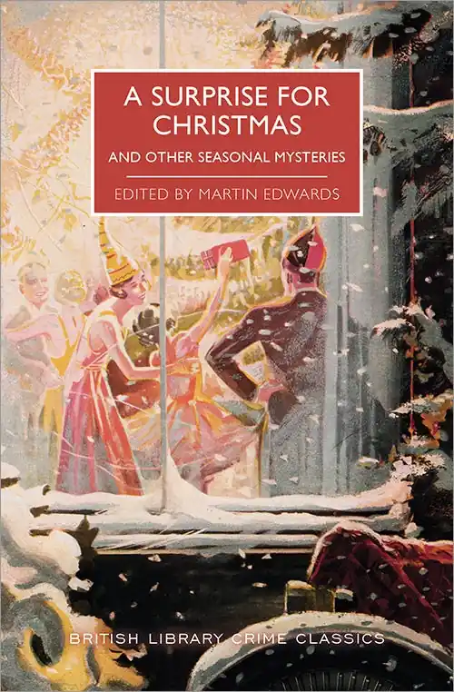 New Arrival A Surprise for Christmas and Other Seasonal Mysteries