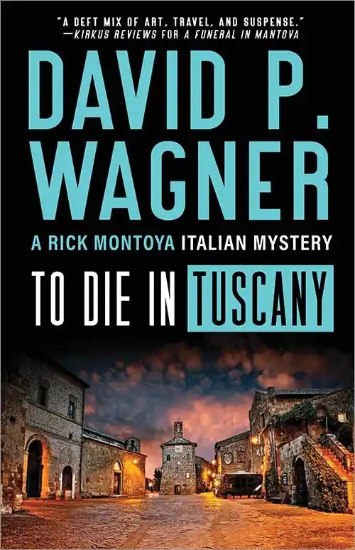 To Die in Tuscany New Arrival